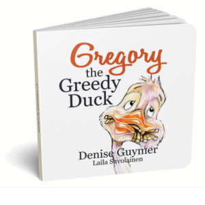 Gregory the Greedy Duck Book Cover